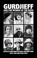 Gurdjieff and the Women of the Rope