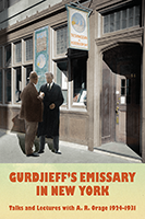 Gurdjieff's Emissary in New York